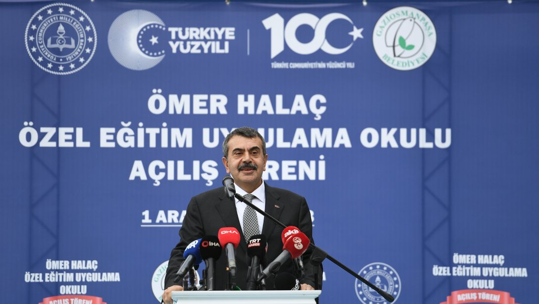 Millî Eğitim Bakanımız Sayın Yusuf Tekin'in Teşrifleriyle Ömer Halaç Özel Eğitim Uygulama Okulumuz Açıldı
